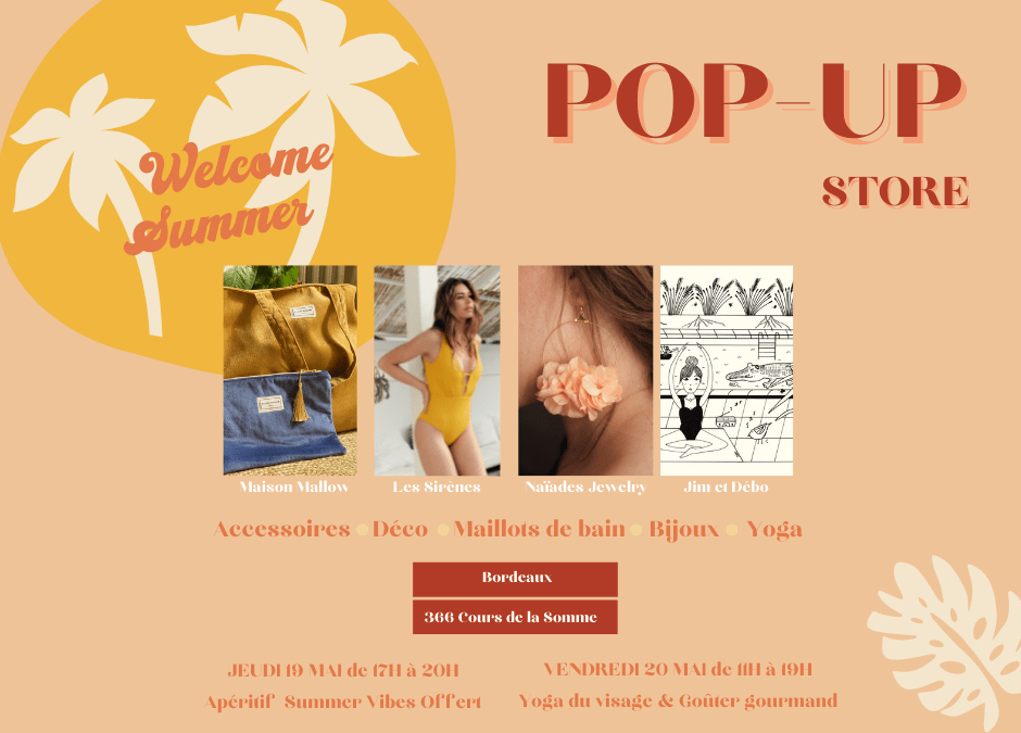 Pop Up Store –  Welcome Summer